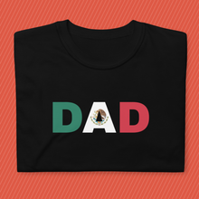 Load image into Gallery viewer, Mexican Dad T-Shirt
